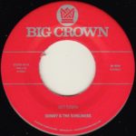 sunny & the sunliners get down cross my heart big crown records