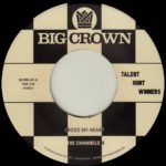 The Channels 4 “Cross My Heart” b/w Carla & The Carlettes “Groovin”